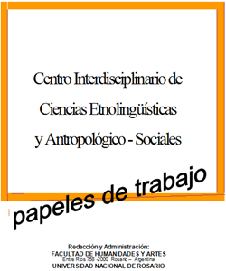 Papeles de trabajo - Centro de Estudios Interdisciplinarios en Etnolingüística y Antropología Socio-Cultural