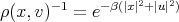 ρ(x,v)-1 = e-β(|x|2+|u|2) 