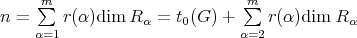 n = m∑ r(α)dim R = t (G) + ∑m r(α )dim R α=1 α 0 α=2 α 