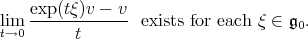  exp-(tξ)v --v lit→m0 t exists for each ξ ∈ 𝔤0. 